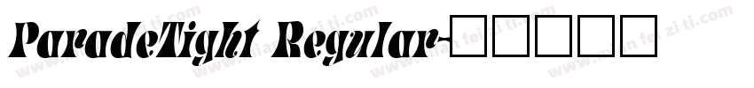 ParadeTight Regular字体转换